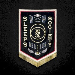Sleeps Society Cover