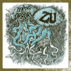 Il teatro degli orrori / Zu Cover