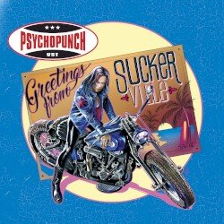 Psychopunch – Greetings From Suckerville Cover
