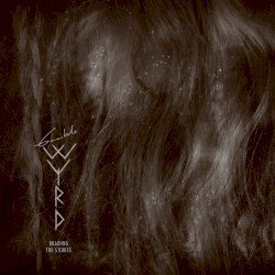 Gaahls Wyrd – Braiding the Stories Cover