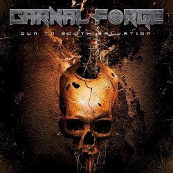 Carnal Forge – Gun to Mouth Salvation Cover