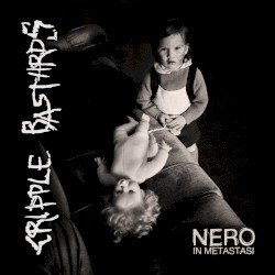 Cripple Bastards – Nero in metastasi Cover