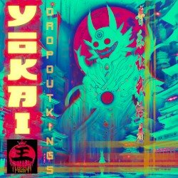 Dropout Kings – Yokai Cover