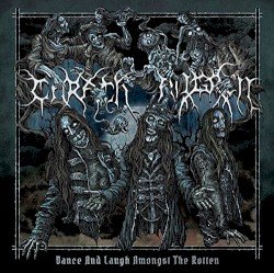 Dance and Laugh Amongst the Rotten Cover