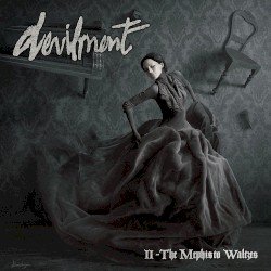 Devilment – II - The Mephisto Waltzes Cover