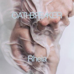 Oathbreaker – Rheia Cover