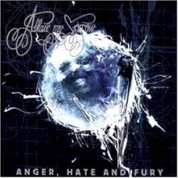 Anger, Hate and Fury Cover