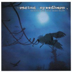 Raging Speedhorn – Before the Sea Was Built Cover