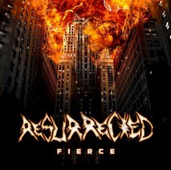 Resurrected – Fierce Cover