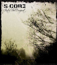 S-Core – Into the Deepest... Cover