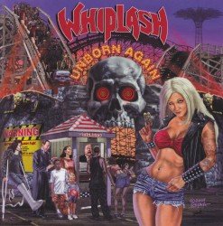 Whiplash – Unborn Again Cover