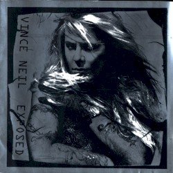 Vince Neil – Exposed Cover