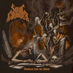SOUL GRINDER – Anthems from the Abyss Cover