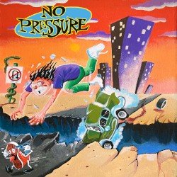 NO PRESSURE – No Pressure Cover