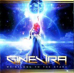 GINEVRA – We Belong to the Stars Cover