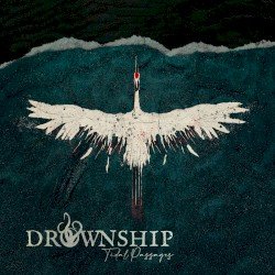 DROWNSHIP – Tidal Passages Cover