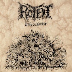 Long Live the Rot Cover