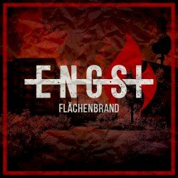 Engst – Flächenbrand Cover