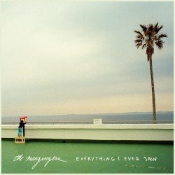 THE MENZINGERS – Everything I Ever Saw Cover