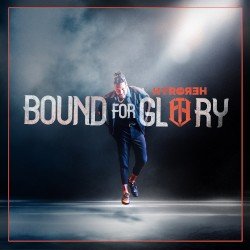 HYRO THE HERO – Bound for Glory Cover