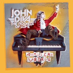 John Diva & The Rockets Of Love – American Amadeus Cover