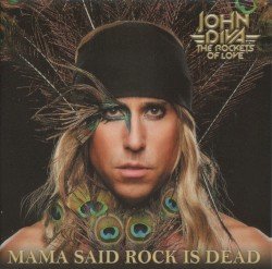 Mama Said Rock Is Dead Cover