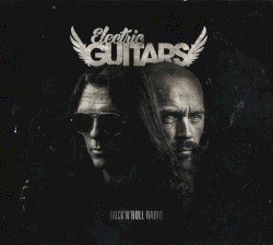 ELECTRIC GUITARS – Rock'n'Roll Radio Cover