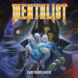 MENTALIST – Earthbreaker Cover