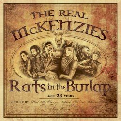 THE REAL MCKENZIES – Rats in the Burlap Cover