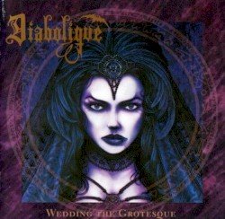 Diabolique – Wedding the Grotesque Cover