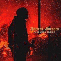 ADVENT SORROW – Kali Yuga Crown Cover