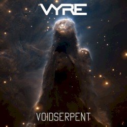 VYRE – Voidserpent Cover