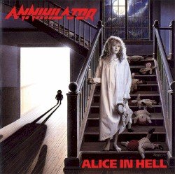 Annihilator – Alice in Hell Cover
