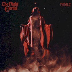 The Night Eternal – Fatale Cover