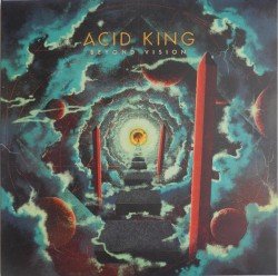 Acid King – Beyond Vision Cover