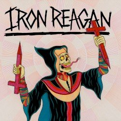 IRON REAGAN – Crossover Ministry Cover