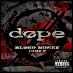 DOPE – Blood Money Part Zer0 Cover