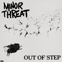 MINOR THREAT – Out of Step Cover