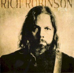 RICH ROBINSON – Flux Cover