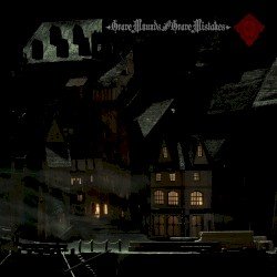 Grave Mounds and Grave Mistakes Cover