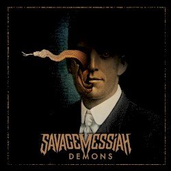 Savage Messiah – Demons Cover