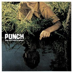PUNCH – They Don't Have to Believe Cover