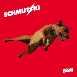 SCHMUTZKI – BÄM Cover