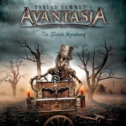 Avantasia – The Wicked Symphony Cover