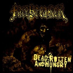 Dead, Rotten and Hungry Cover