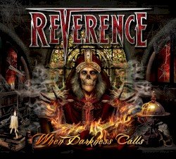 REVERENCE – When Darkness Calls Cover