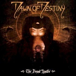 Dawn Of Destiny – The Beast Inside Cover