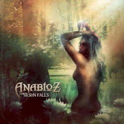 ANABIOZ – There the Sun Falls Cover