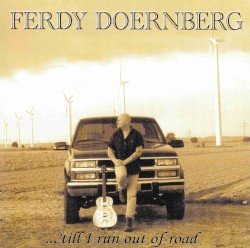 ...'Till I Run Out Of Road Cover