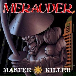 MERAUDER – Master Killer Cover